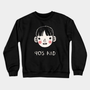 90s kid shirt Crewneck Sweatshirt